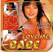 Love me, Babe-Fujitan Shiori