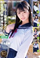 Completely Subjective Obedience Sexual Intercourse With A Beautiful Girl In A Sailor Suit Vol.013-College Girls