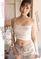 Ria Yuzuki, A Defenseless Country Wife Who Just Moved To The City-Ria Yuzuki