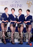 Madonna Airlines, A Luxurious Collaboration Of Exclusive Hot Women. A Story Of A Married Flight Attendant In Black Glossy Pantyhose ~ A New Male Flight Attendant Is Given A Semen-squeezing Lesson With Adult Sex Appeal And Beautiful Legs In Tights ~-Ayaka Mutou,Kana Mito,Yuri Hirose,Rinka Ono